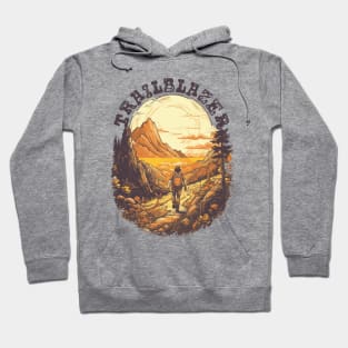 Trailblaze Your Way Through Nature - Hiking and Camping Hoodie